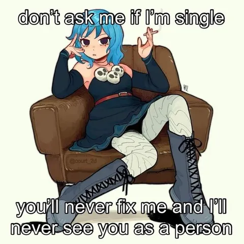 Don't Ask If I'm Single