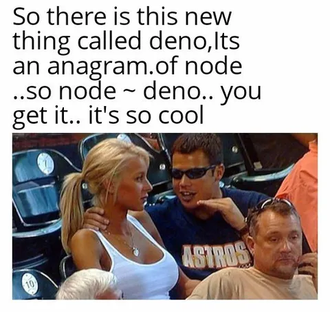 Deno Is an Anagram of Node