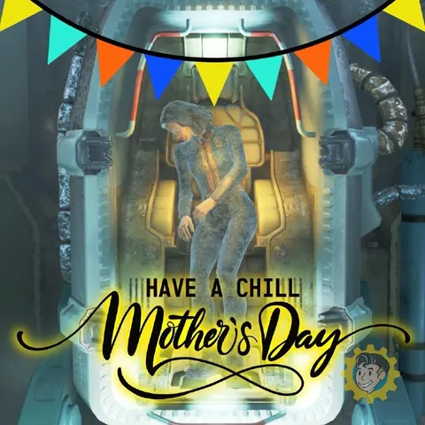I Have a Chill Mother's Day