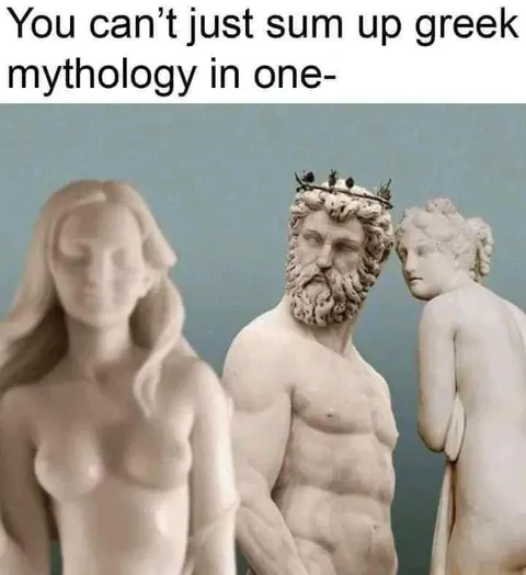 Greek Mythology in One Sentence