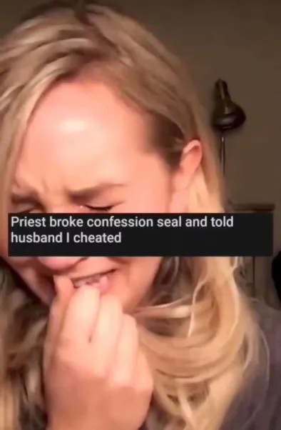 Priest Broke the Confession Seal