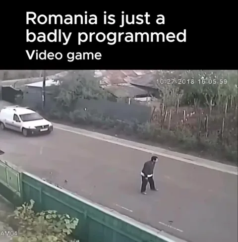 Romania Is a Badly Programmed Video Game