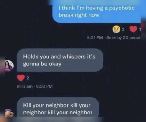 Psychotic Break Comfort Gone Wrong