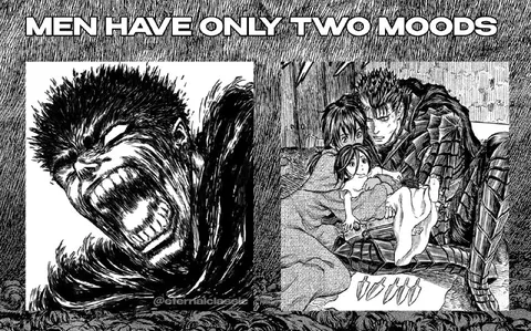 Men Have Only Two Moods