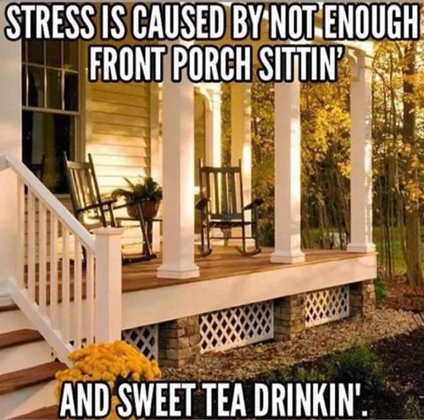 Not Enough Front Porch Sittin’