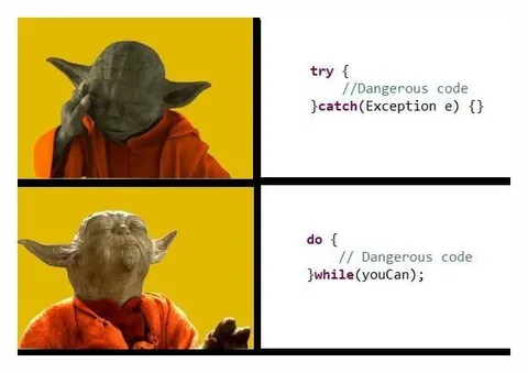 Yoda Dangerous Code Loop