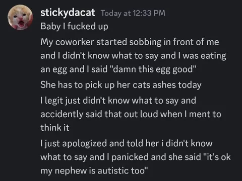 Accidentally Said the Worst Thing