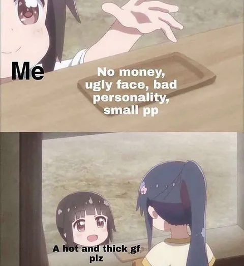 No Money, Hot Thick Girlfriend