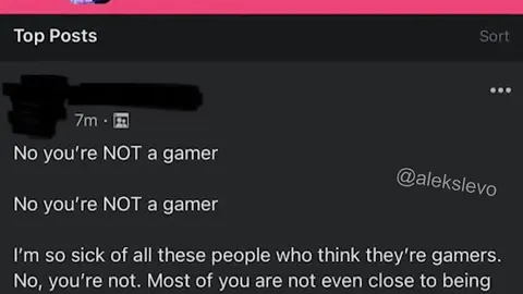 No You’re NOT a Gamer