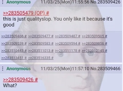Qualityslop Gets a What?