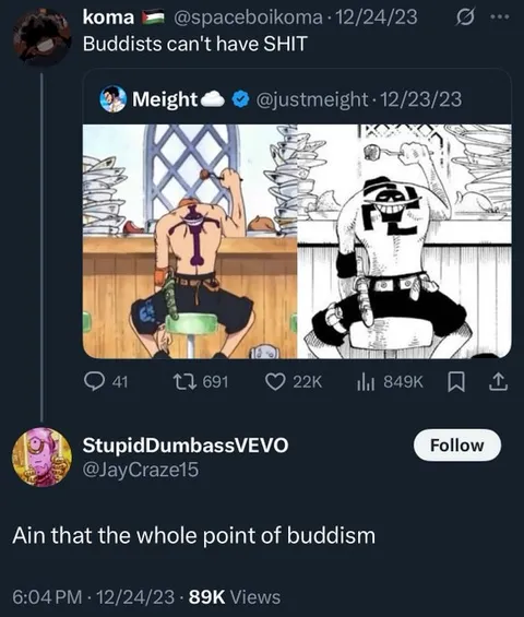 Buddhists Can't Have Shit