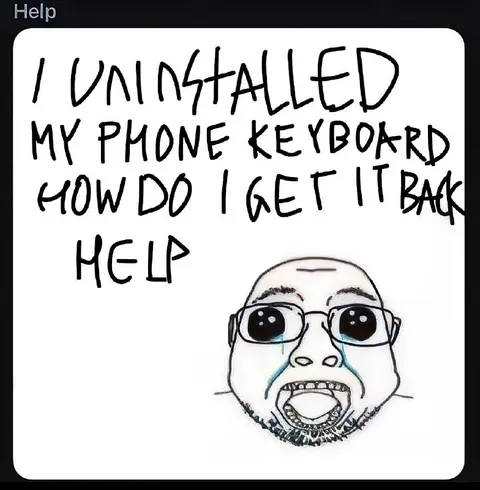 Uninstalled Phone Keyboard Help