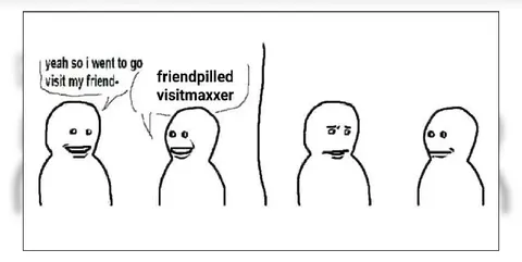 Friendpilled Visitmaxxer