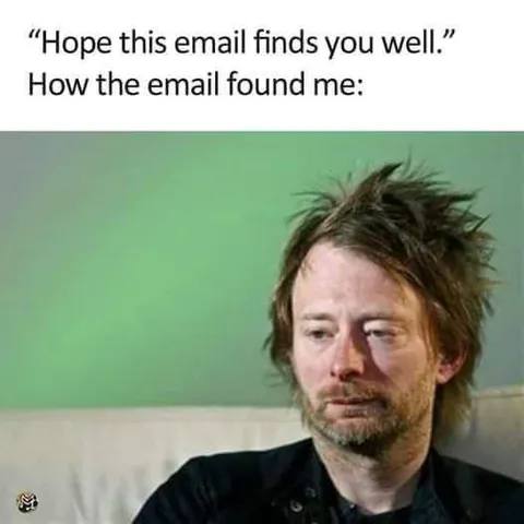 How the Email Found Me