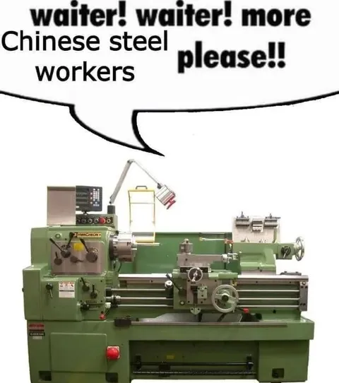 More Chinese Steel Workers Please