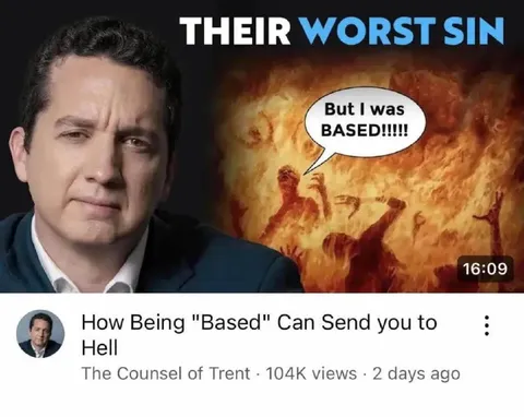 How Being Based Sends You to Hell