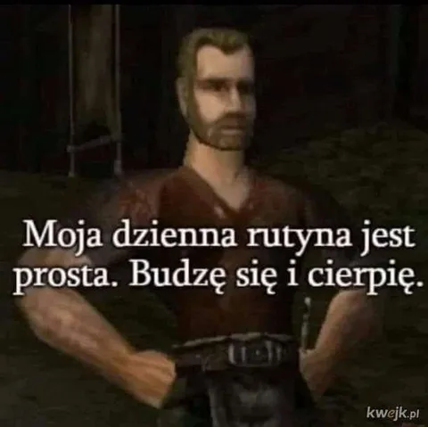 Budzę się i cierpię