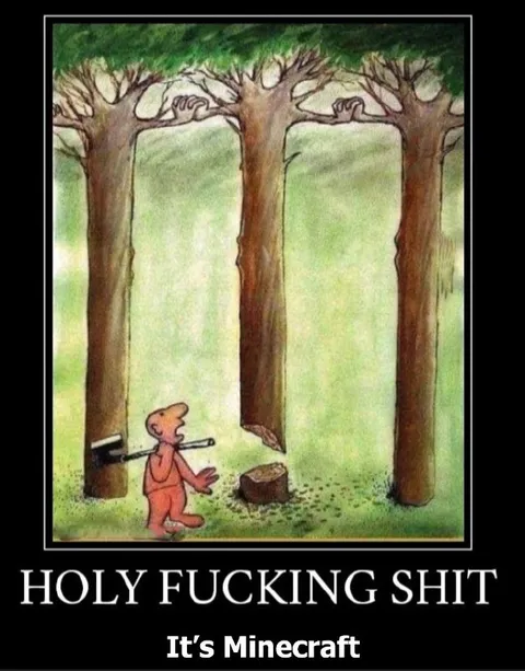Holy Fucking Shit, It’s Minecraft