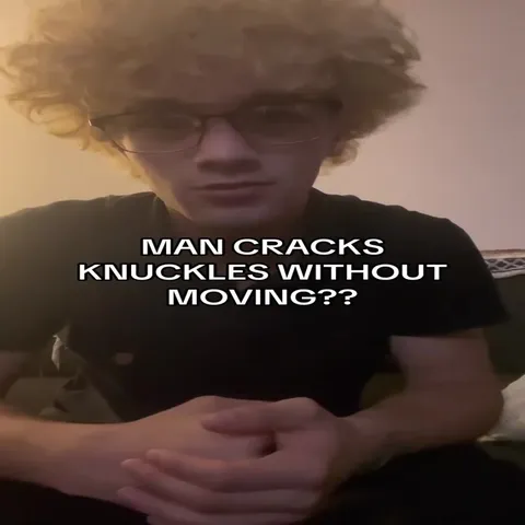 Man Cracks Knuckles Without Moving