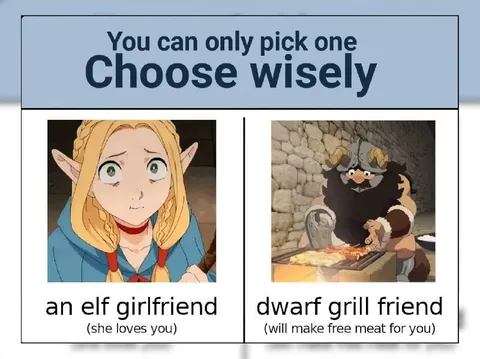 Elf Girlfriend or Dwarf Grill Friend