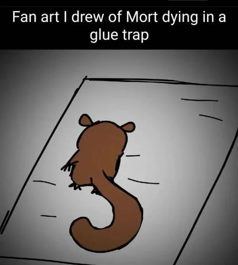 Mort Dying in a Glue Trap
