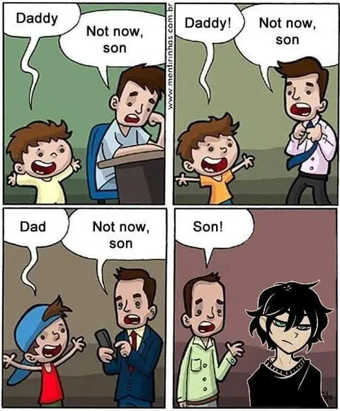 Not Now, Son