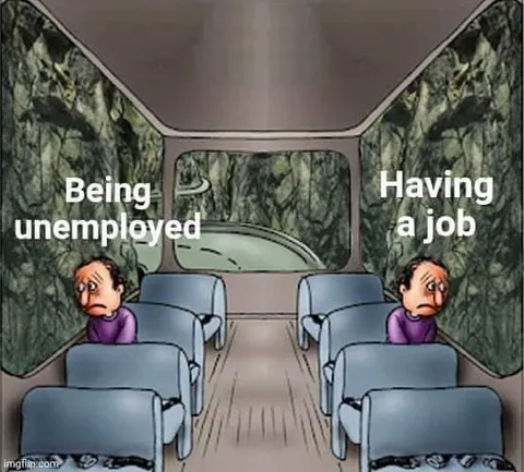 Being Unemployed vs Having a Job