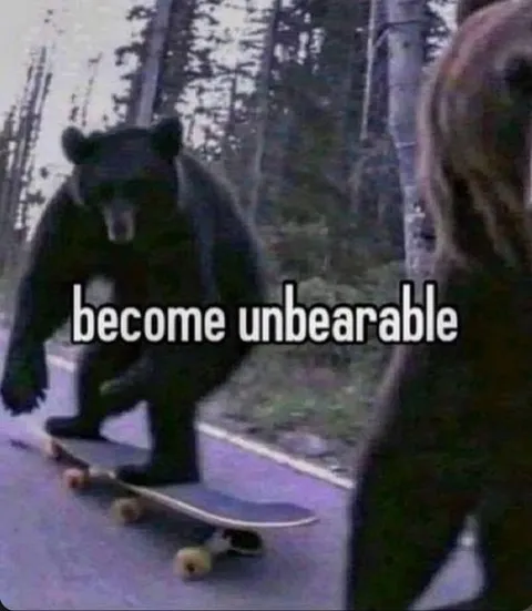 Bears Become Unbearable