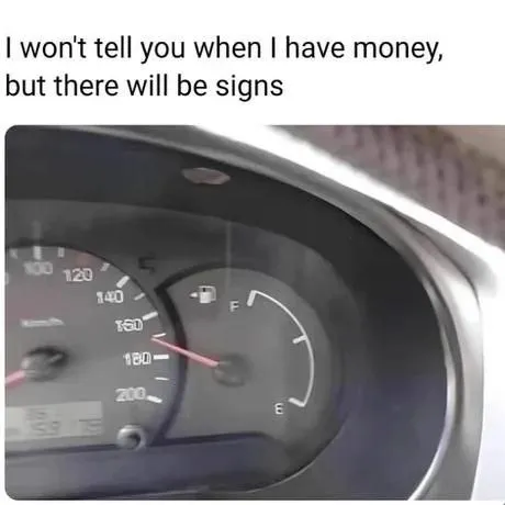 Signs I Have Money