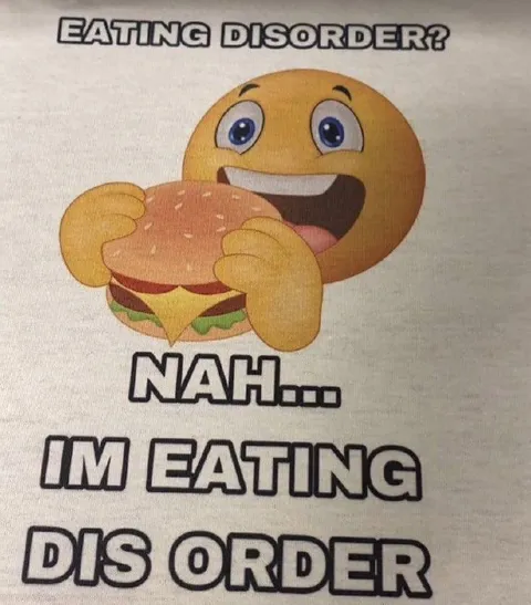 Eating Disorder Wordplay Burger