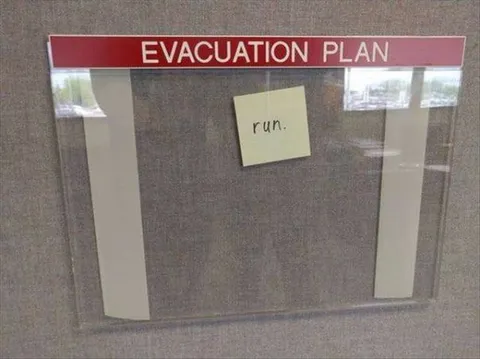 Evacuation Plan: Run