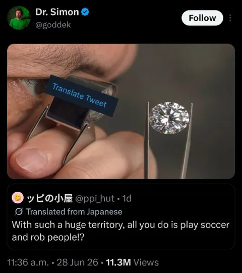 Huge Territory, Just Soccer and Robbery