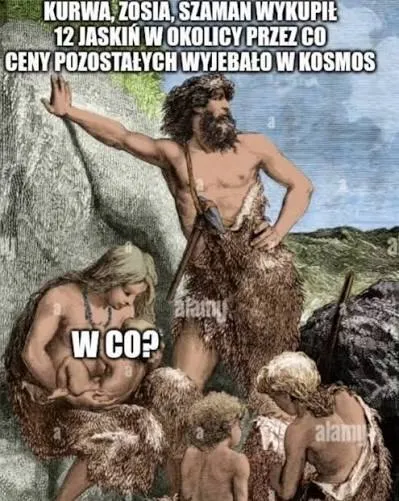 Szaman wykupił wszystkie jaskinie