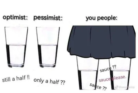 Optimist Pessimist Sauce Please