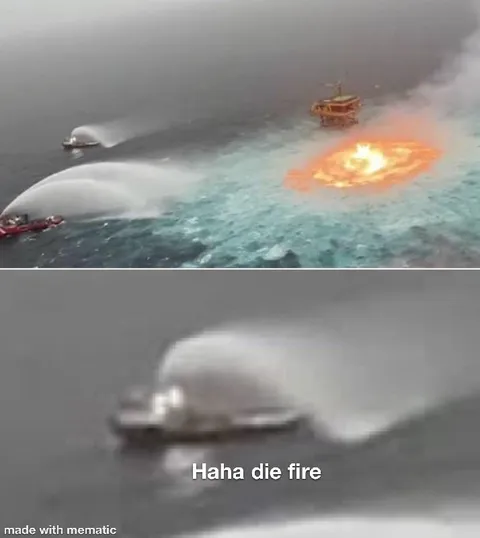 Haha Die Fire Sea Meme