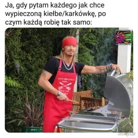 Każdą kiełbasę robię tak samo