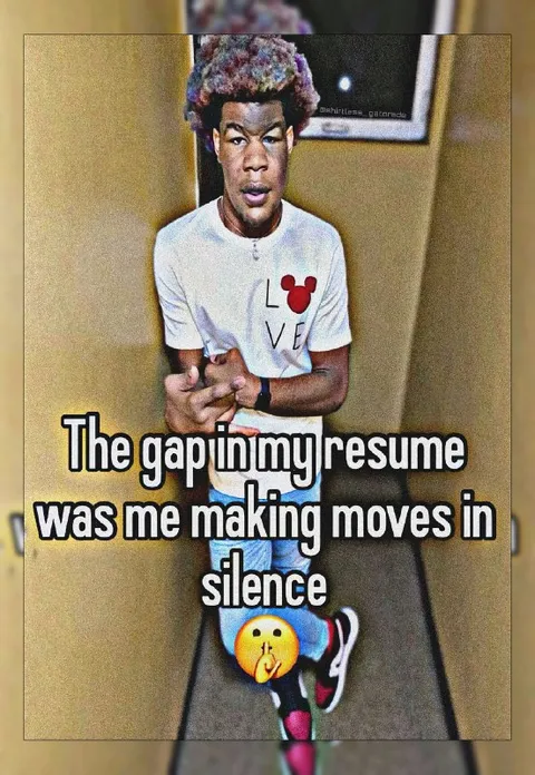 The Gap in My Resume