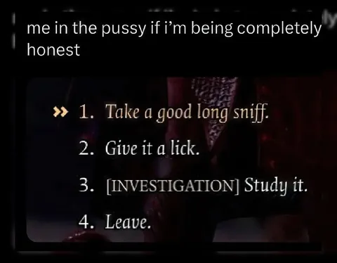 Completely Honest Pussy Investigation