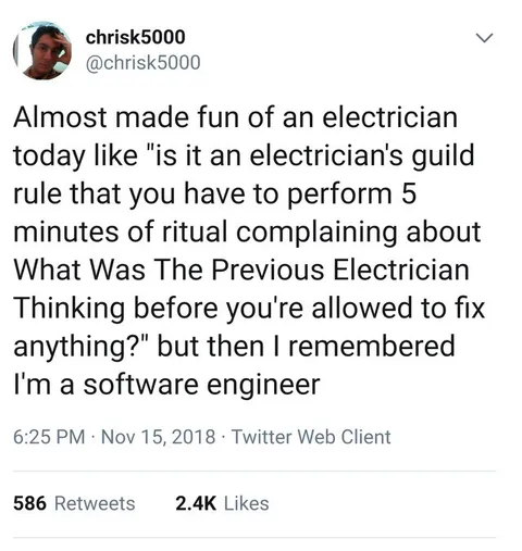 Software Engineer Complains Like Electrician