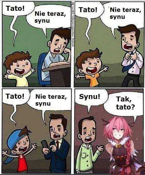 Nie teraz, synu