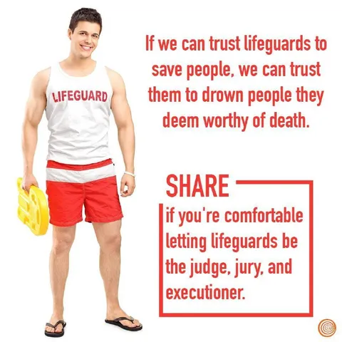 Lifeguards as Judge Jury Executioner