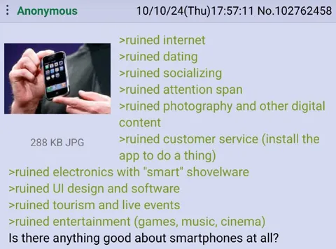 Smartphones Ruined Everything