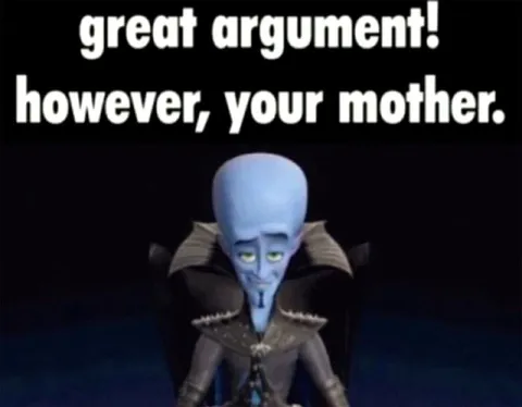 However, Your Mother