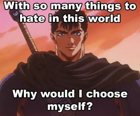Why Would I Choose Myself?
