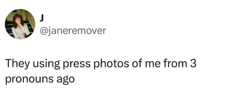 Press Photos from Three Pronouns Ago