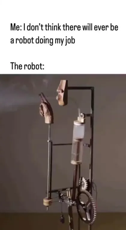 The Robot Is Doing My Job