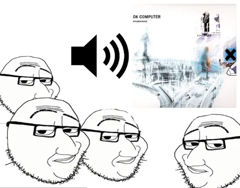 Wojak Listening to OK Computer