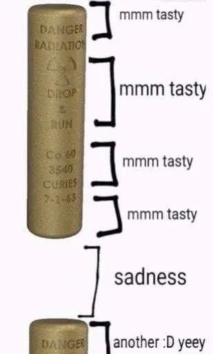Radioactive Barrel Tastes Good