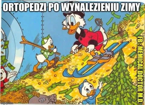 Ortopedzi po wynalezieniu zimy