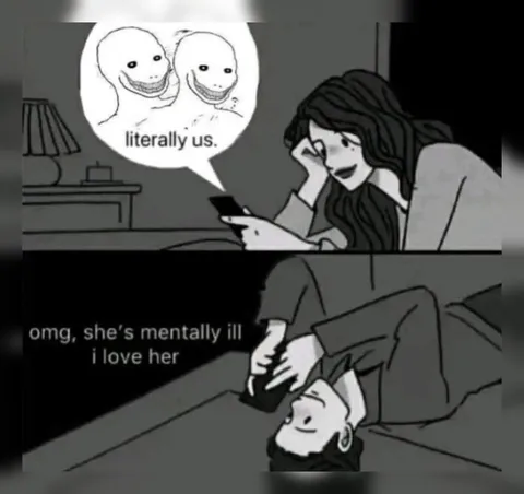 Literally Us Mentally Ill Couple